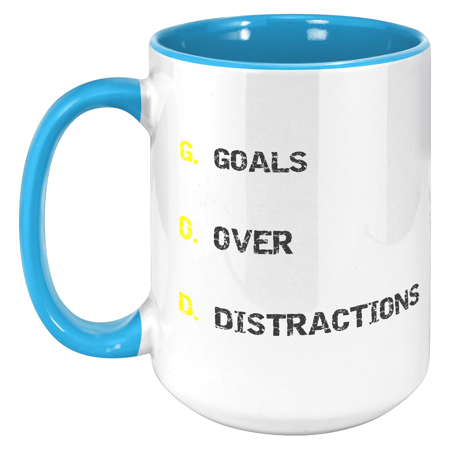 GOALS OVER DISTRACTIONS MUG - GIFTS FOR FAMILY & FRIENDS